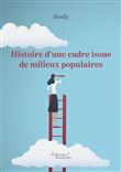 Histoire d'une cadre issue de milieux populaires
