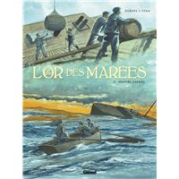L'Or des marées - Tome 04