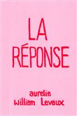 La Réponse