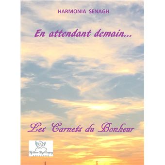 En attendant demain…