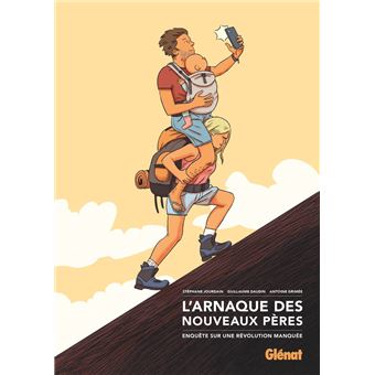 L'Arnaque des nouveaux pères - 1