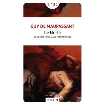 Le Horla et autres nouvelles fantastiques  poche  Guy De Maupassant