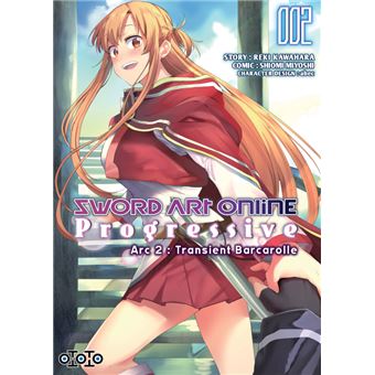 Sword Art Online Progressive Barcarolle of Froth, Vol. 2 (manga) (Sword Art  Online Progressive Barcarolle of Froth (manga) #2) (Paperback)