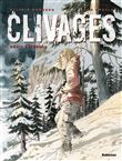 Clivages -L'intégrale