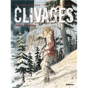 Clivages -L'intégrale