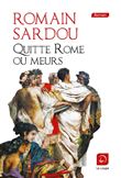 Quitte Rome ou meurs