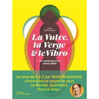 La vulve, la verge et le vibro