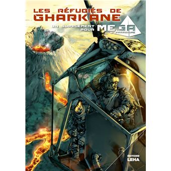 Méga le 5ème Paradigme - Les réfugiés de Gharkane