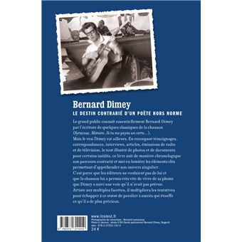 Bernard Dimey (1931-1981) Le destin contrarié d'un poète hors norme