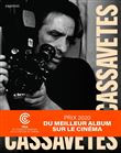 Cassavetes par Cassavetes