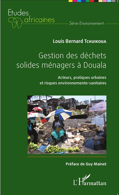 Gestion des déchets solides ménagés à Douala