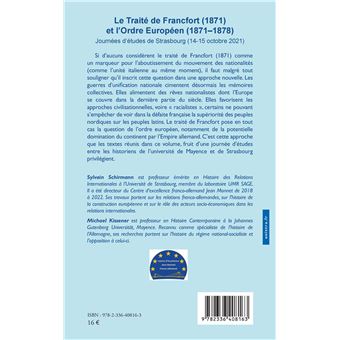 Le Traité de Francfort (1871) et l'Ordre Européen (1871-1878) N° 22