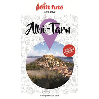 Guide Albi-Tarn 2021-2022 Petit Futé
