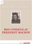 Mes conseils au Président Macron