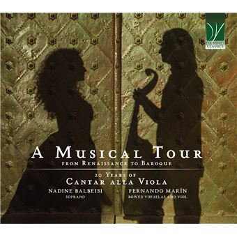 A Musical Tour, from Renaissance to Baroque: 20 Years of Cantar Alla Viola - CD