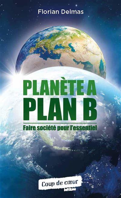 Planète A Plan B