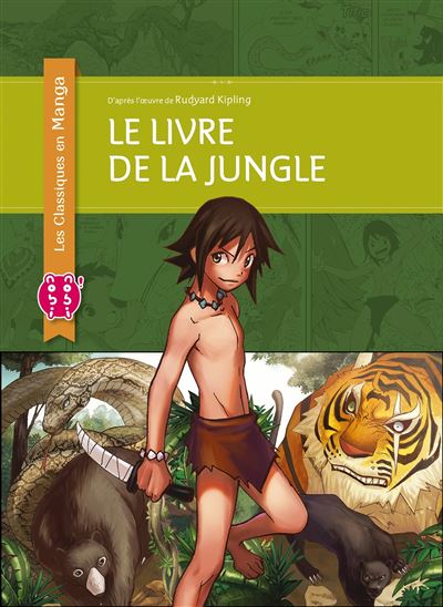 Le Livre De La Jungle - Le livre de la jungle - Rudyard Kipling