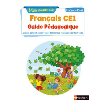 Mon année de Français - Guide pédagogique - CE1 - Nouvelle