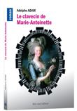 Le Clavecin de Marie-Antoinette