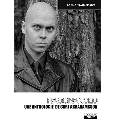 Raisonances - Carl Abrahamsson - broché