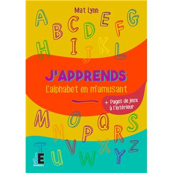 J'apprends l'alphabet en m'amusant
