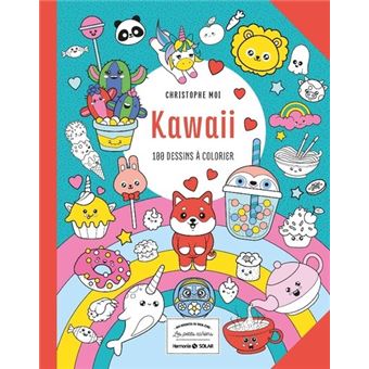 Kawaii - 100 dessins à colorier