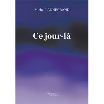 Ce jour-là