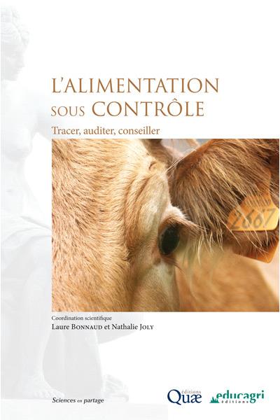 L'alimentation sous contrôle : tracer, auditer, conseiller