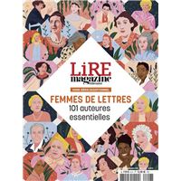 Lire magazine littéraire HS - Femmes de lettres - 101 auteures essentielles