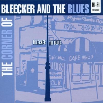 Corner of bleecker and the blu
