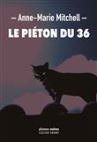 Le piéton du 36