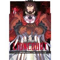 The Saga of Lioncourt: Volume 6