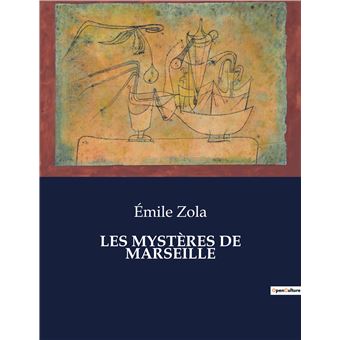 Les mystères de marseille
