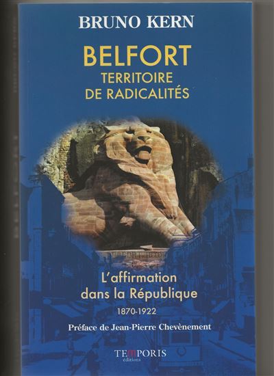 Belfort, territoire de radicalités - Bruno Kern - broché
