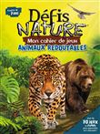 Mon cahier de jeux   Animaux redoutables (7+ avec stickers)