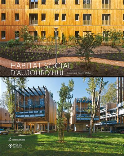 L'habitat social d'aujourd'hui - Dominique Gauzin-Müller - broché