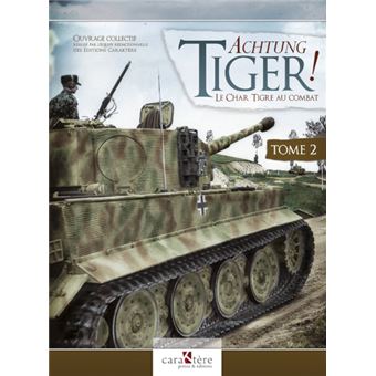 Achtung Tiger !