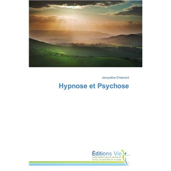 Hypnose et psychose