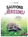 Sauvons les hérissons !