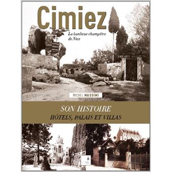 CIMIEZ, la banlieue champêtre de NIce