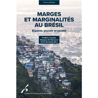 Marges et marginalites au bresil