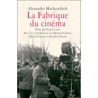 La Fabrique du cinéma
