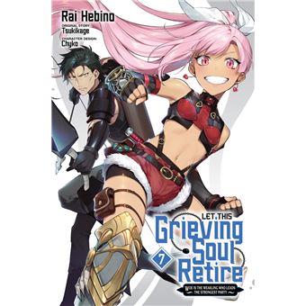 Let This Grieving Soul Retire, Vol. 7 (manga) - 1