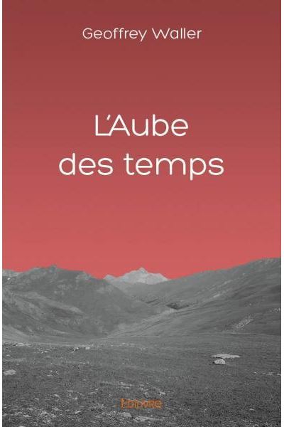 L'aube des temps