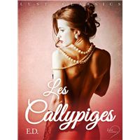 LUST Classics : Les Callypiges