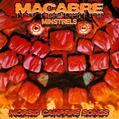 Macabre Minstrels : Morbid Campfire Songs