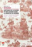 Histoire de la Suisse et des Suisses dans la marche du monde