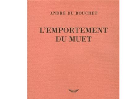 L'emportement du muet