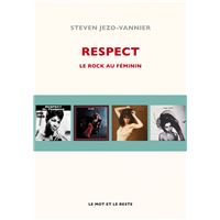 Respect - le rock au feminin