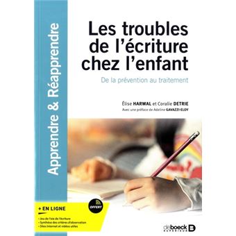 Les troubles de l’écriture chez l’enfant : De la prévention au traitement - 1